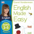 Cover Art for 9781409344711, English Made Easy Rhyming Preschool Ages 3-5 (Carol Vorderman's English Made Easy) by Carol Vorderman