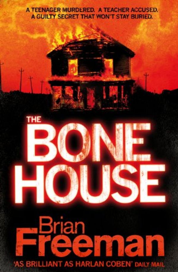 Cover Art for 9780755348794, Bone House by Brian Freeman