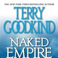 Cover Art for 9781417663279, Naked Empire by Terry Goodkind