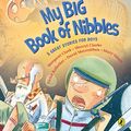 Cover Art for 9781742536903, My Big Book of Nibbles by Various