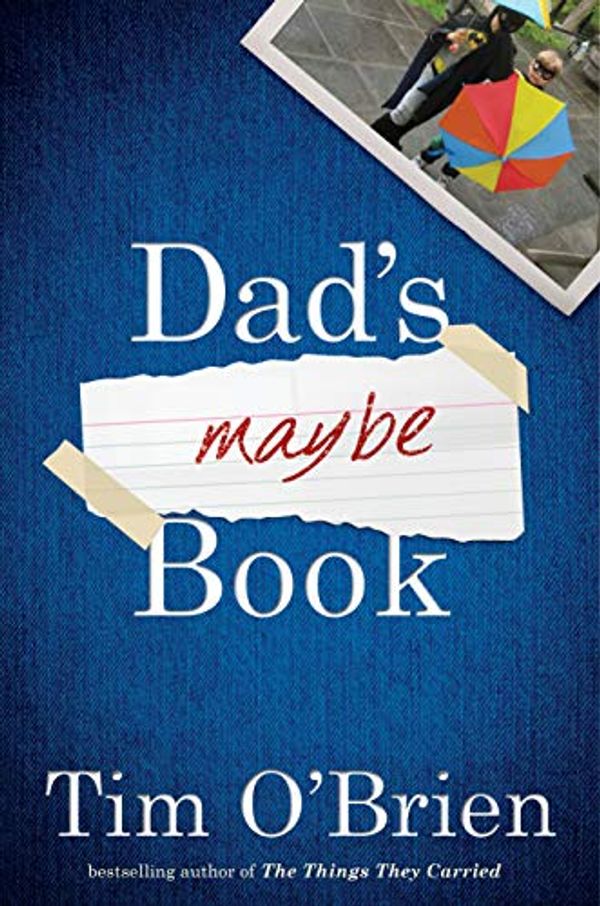 Cover Art for 0046442039703, Dad's Maybe Book by O'brien, Tim