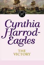 Cover Art for 9780751506495, The Victory: The Morland Dynasty, Book 12 by Cynthia Harrod-Eagles