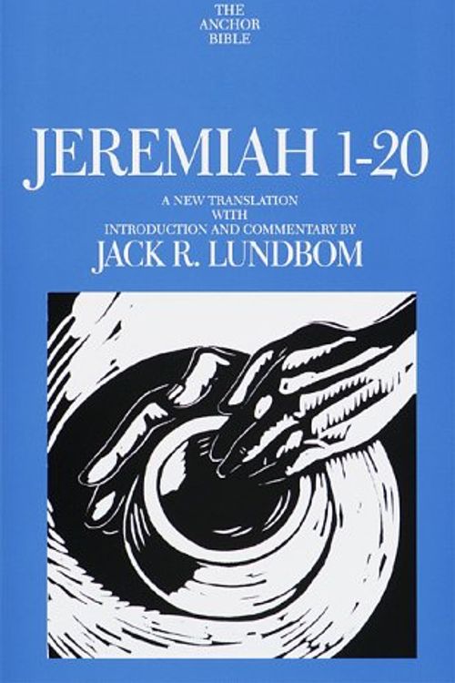 Cover Art for 9780385411127, Jeremiah 1-20 by Jack R. Lundbom