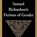 Cover Art for 9780804725224, Samuel Richardson's Fictions of Gender by Tassie Gwilliam