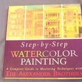 Cover Art for 9780806913322, Step-By-Step Watercolor Painting: A Complete Guide to Mastering Techniques With the Alexander Brothers by Gregory Alexander, Matthew Alexander