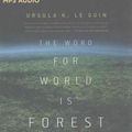 Cover Art for 9781511362283, The Word for World Is Forest by Ursula K. Guin
