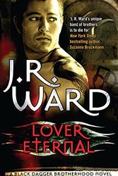 Cover Art for 9780749938192, LOVER ETERNAL by J. R. Ward