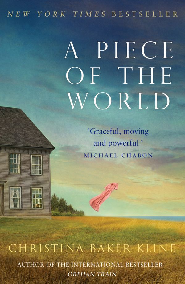 Cover Art for 9780008220099, A Piece of the World by Christina Baker Kline