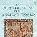 Cover Art for 9780141937229, The Mediterranean in the Ancient World by Fernand Braudel