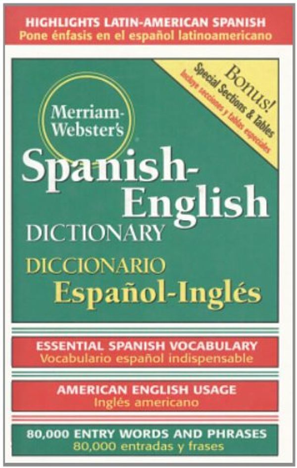 Cover Art for 0081413001655, Merriam-Webster's Spanish-English Dictionary by MERRIAM-WEBSTER