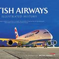 Cover Art for 8601418247371, British Airways An Illustrated History by Paul Jarvis