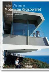 Cover Art for 9783836549233, Julius Shulman. Modernism Rediscovered by Pierluigi Serraino