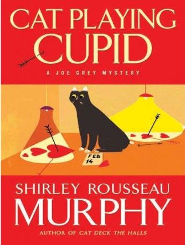 Cover Art for 9780061768408, Cat Playing Cupid by Shirley Rousseau Murphy