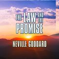Cover Art for B01LQZTTNQ, The Law and the Promise by Neville Goddard