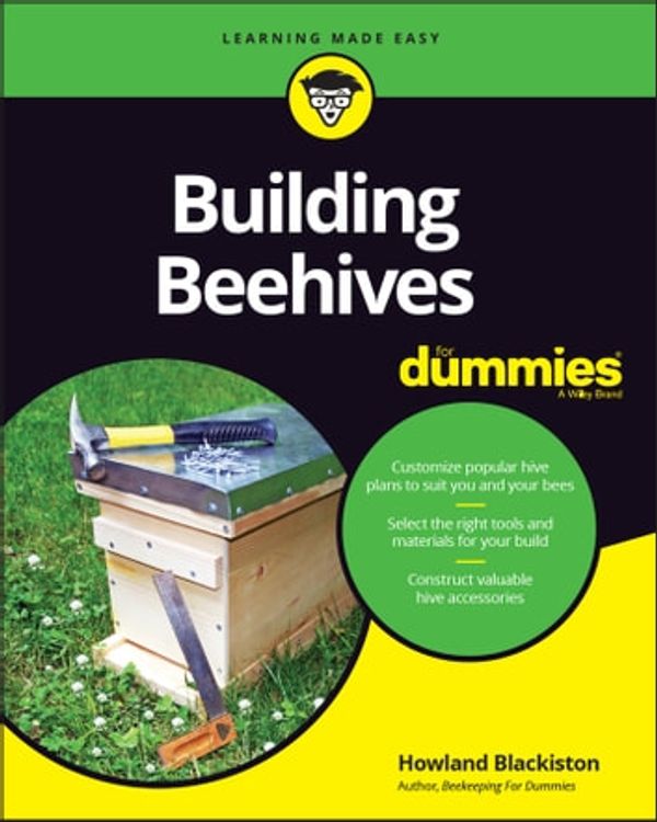 Cover Art for 9781119544432, Building Beehives For Dummies by Howland Blackiston