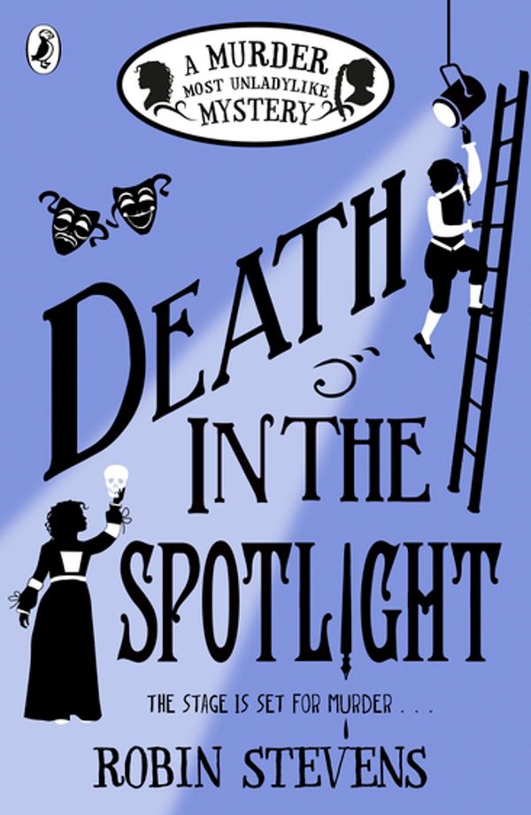 Cover Art for 9780141373836, Death in the Spotlight by Robin Stevens, Robin Stevens