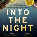 Cover Art for 9781760636210, Into the Night by Sarah Bailey