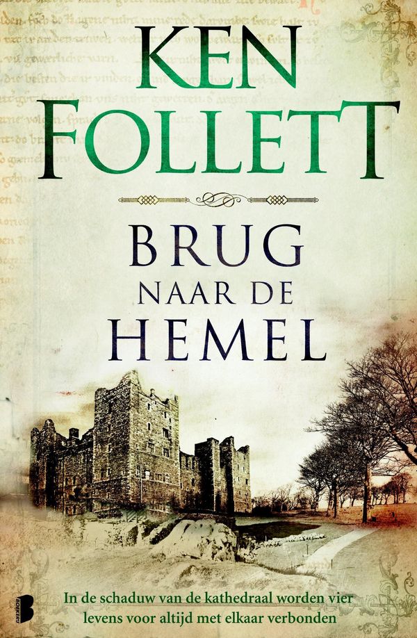 Cover Art for 9789047513896, Brug naar de hemel by Ken Follett