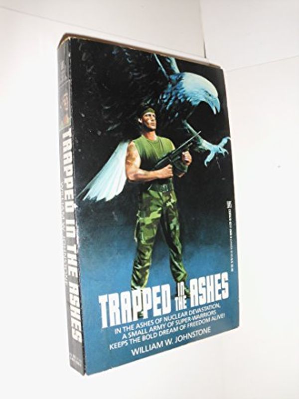 Cover Art for 9780821726266, Trapped in the Ashes by William Johnstone