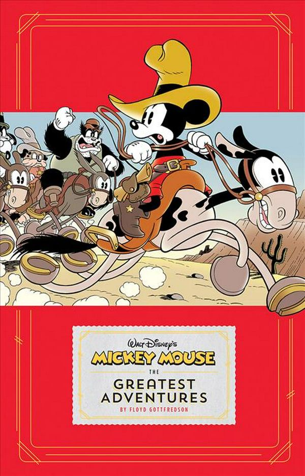 Cover Art for 9781683961222, Mickey Mouse: The Greatest Adventures (Walt Disney's Mickey Mouse) by De Maris, Merrill
