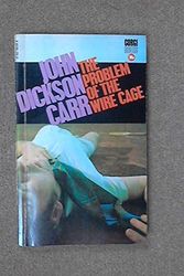 Cover Art for 9780552085304, The Problem of the Wire Cage by John Dickson Carr