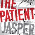 Cover Art for 9780358561828, The Patient by Jasper DeWitt