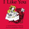 Cover Art for 9781788167420, I Like You by Sandol Stoddard Warburg