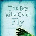 Cover Art for 9781606840979, The Boy Who Could Fly by James Norcliffe