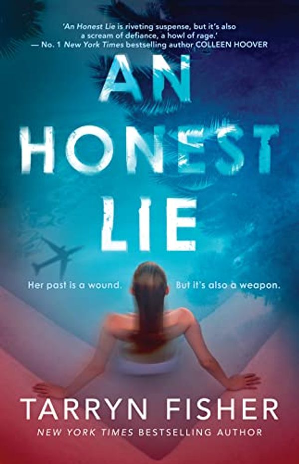 Cover Art for 9781867283294, An Honest Lie by Tarryn Fisher