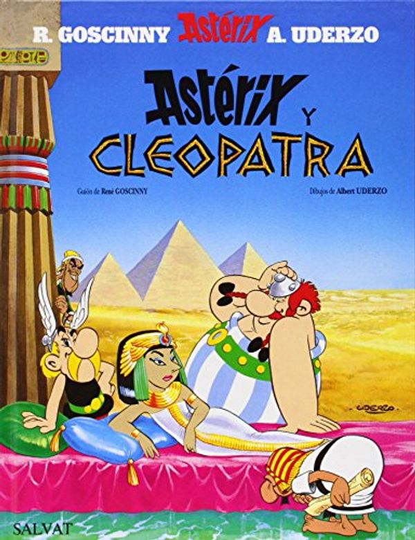 Cover Art for 9788434567245, Asterix Y Cleopatra: Asterix Y Cleopatra by Alberto Uderzo, Rene Goscinny