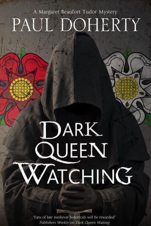 Cover Art for 9781448305865, Dark Queen Watching by Paul Doherty