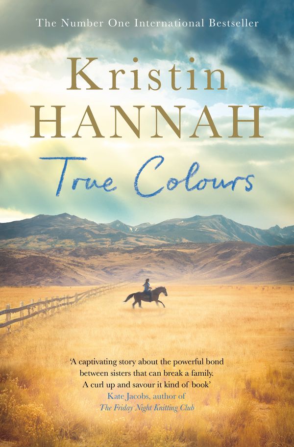 Cover Art for 9781760551995, True Colours* by Kristin Hannah