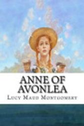 Cover Art for 9781539004905, Anne of Avonlea by Lucy Maud Montgomery