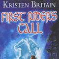 Cover Art for 9780743461139, First Rider's Call by Kristen Britain