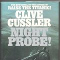 Cover Art for 9780553050042, Night Probe! by Clive Cussler