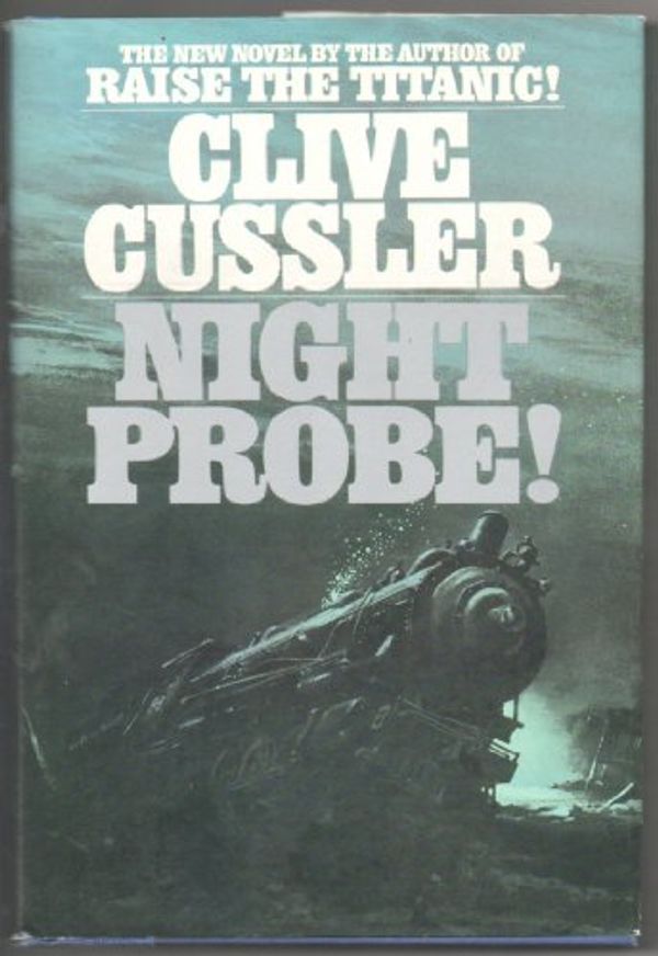 Cover Art for 9780553050042, Night Probe! by Clive Cussler