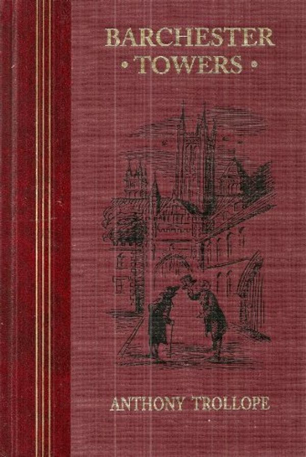 Cover Art for 9780848820374, Barchester Towers by Anthony Trollope