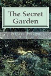 Cover Art for 9781983765452, The Secret Garden by Frances Hodgson Burnett: The Secret Garden by Frances Hodgson Burnett by Frances Hodgson Burnett