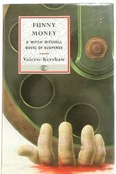 Cover Art for 9780094730502, Funny Money (The Travellers' Comp) by Valerie Kershaw