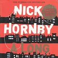 Cover Art for 9780670915637, A Long Way Down by Nick Hornby