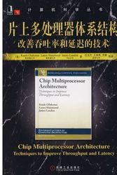 Cover Art for 9787111253815, chip multiprocessor architecture: improving the throughput and delay of technology(Chinese Edition) by (MEI)Kunle Olukotun (MEI)Lance Hammond (MEI)James Laudon WANG DONG SHENG WANG HAI XIA LI PENG