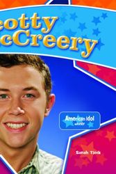 Cover Art for 9781617832277, Scotty McCreery: by Sarah Tieck