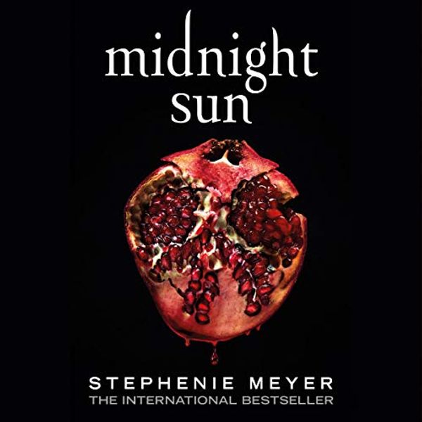 Cover Art for B0881WQ32Q, Midnight Sun by Stephenie Meyer