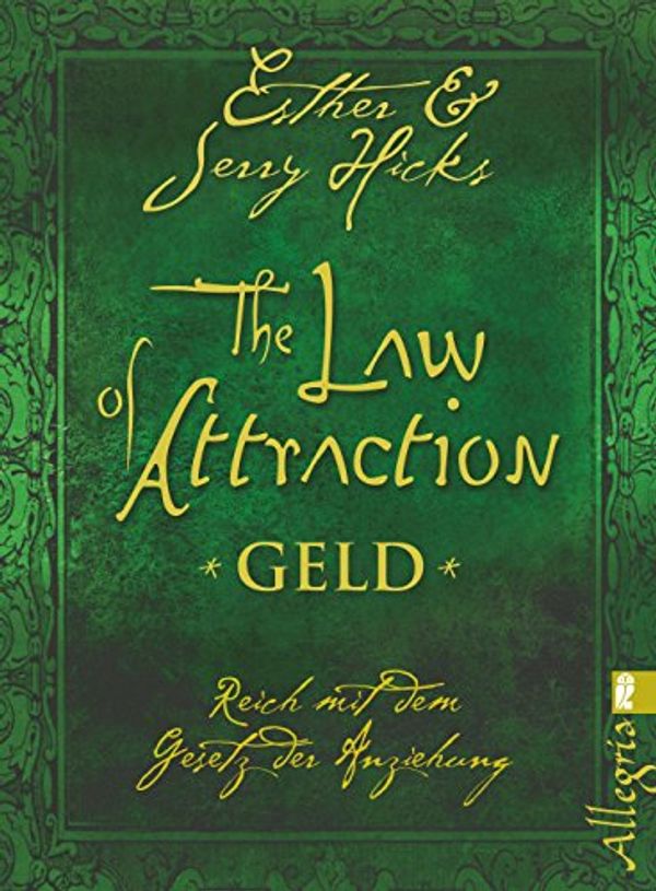 Cover Art for 9783548745138, The Law of Attraction - Geld by Hicks, Esther