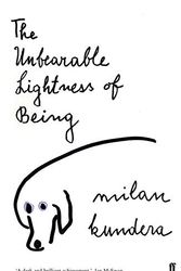 Cover Art for 8601300332734, The Unbearable Lightness of Being by Milan Kundera