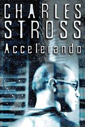 Cover Art for B011T73WIY, Accelerando by Charles Stross(1905-06-28) by Charles Stross