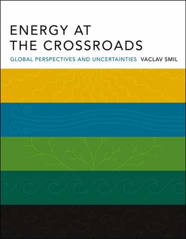 Cover Art for 9780262693240, Energy at the Crossroads by Vaclav Smil