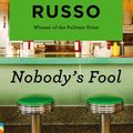 Cover Art for 9781952535192, Nobody's Fool by Richard Russo