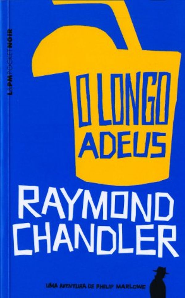 Cover Art for 9788525410078, O Longo Adeus - Coleção L&PM Pocket by Raymond Chandler
