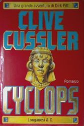 Cover Art for 9788830413979, Cyclops by Clive Cussler